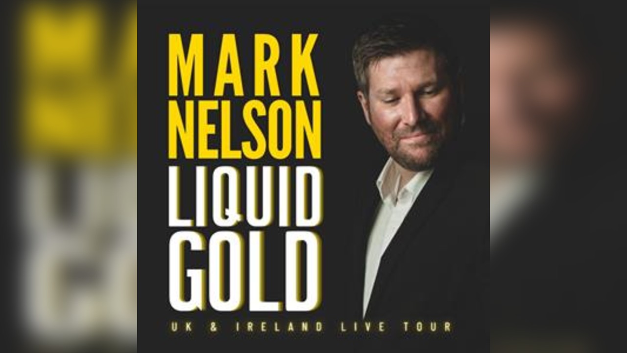 Mark Nelson: Liquid Gold