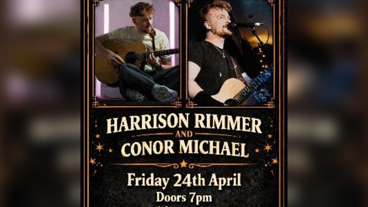 Harrison Rimmer and Conor Michael