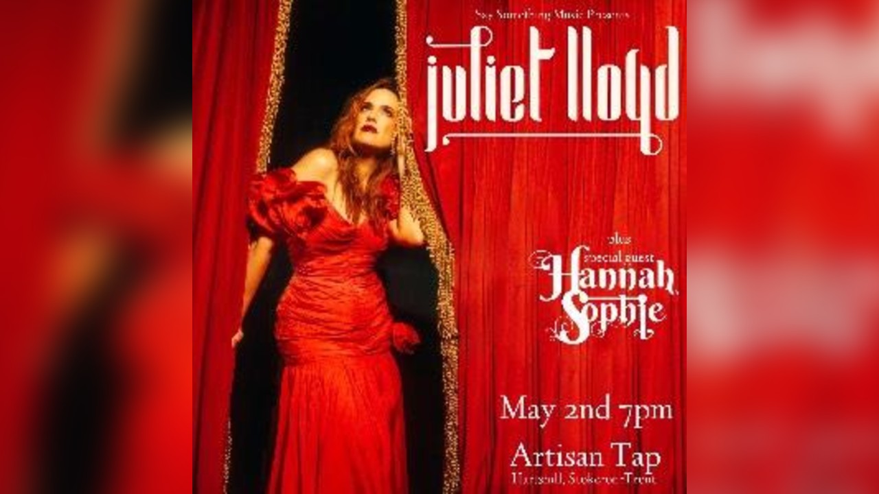 Juliet Lloyd + Hannah Sophie