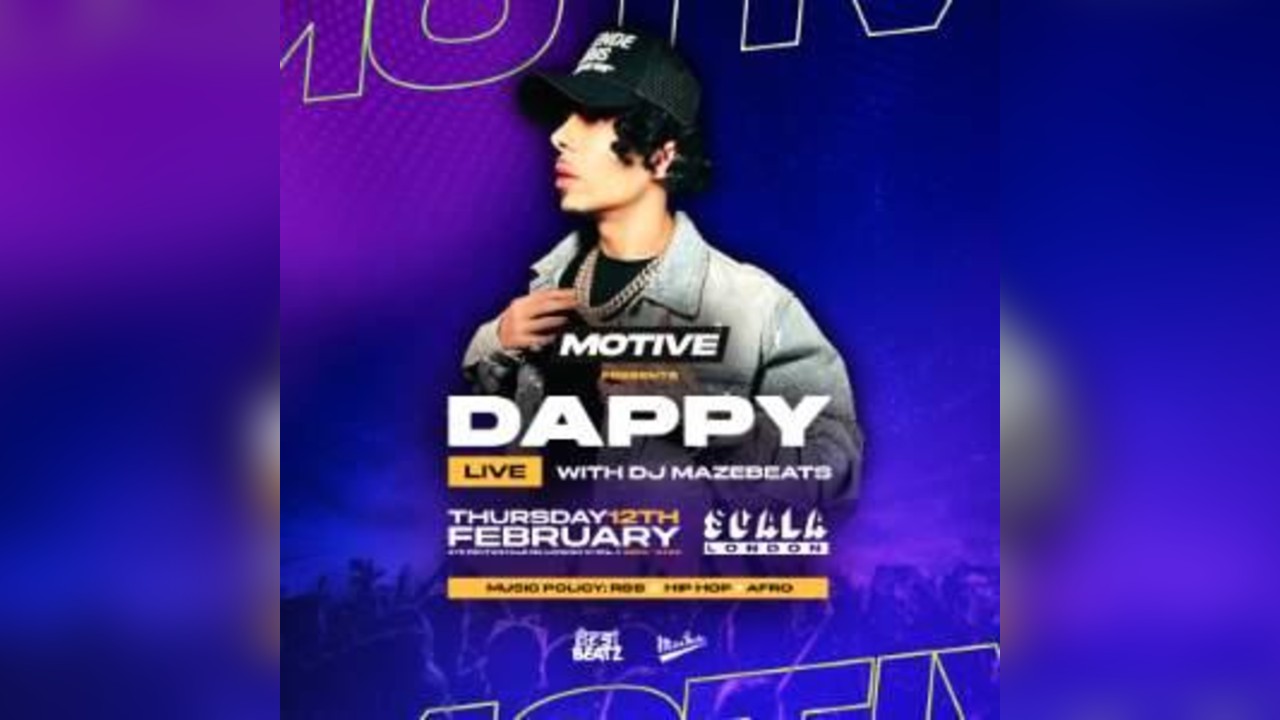 MOTIVE Presents: DAPPY | at Scala Kings Cross