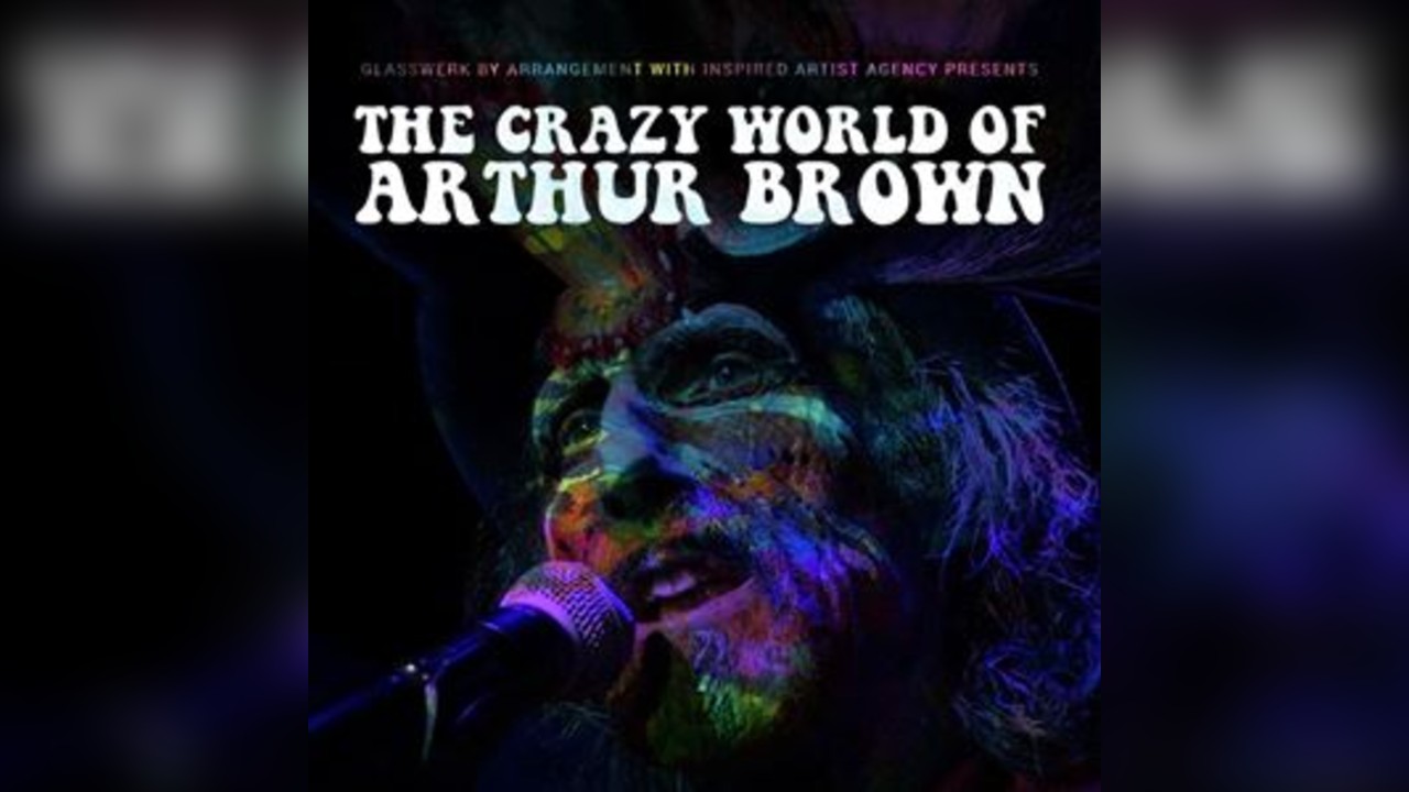 CRAZY WORLD OF ARTHUR BROWN