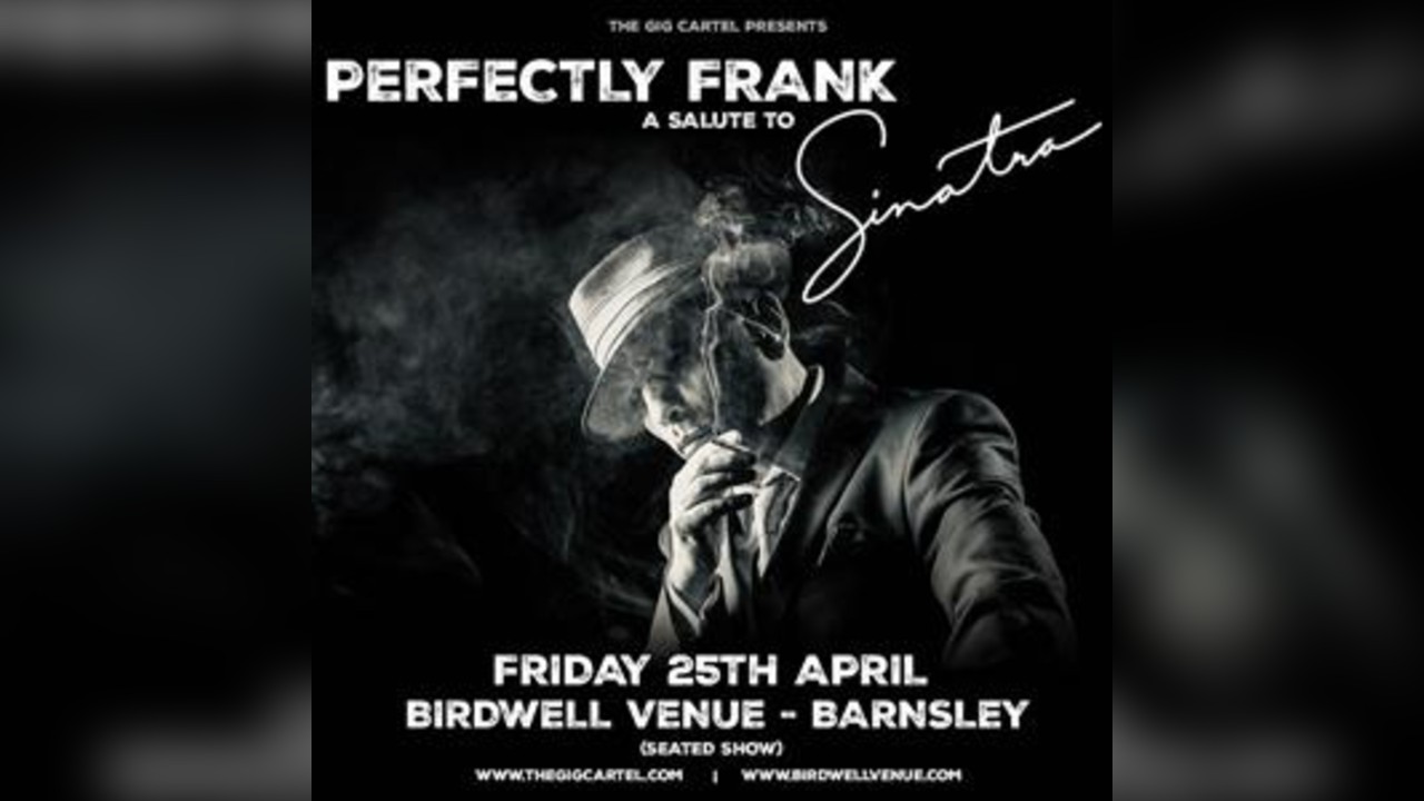 Perfectly Frank - A Salute To Sinatra