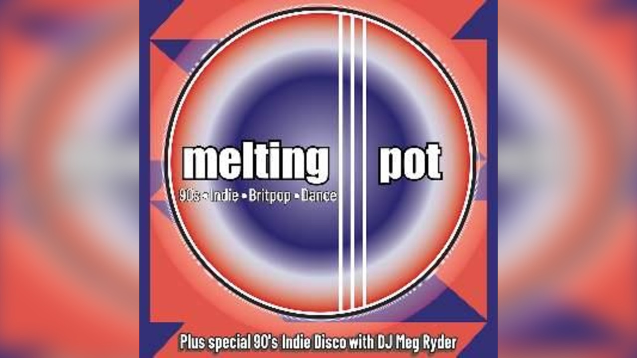 Melting Pot