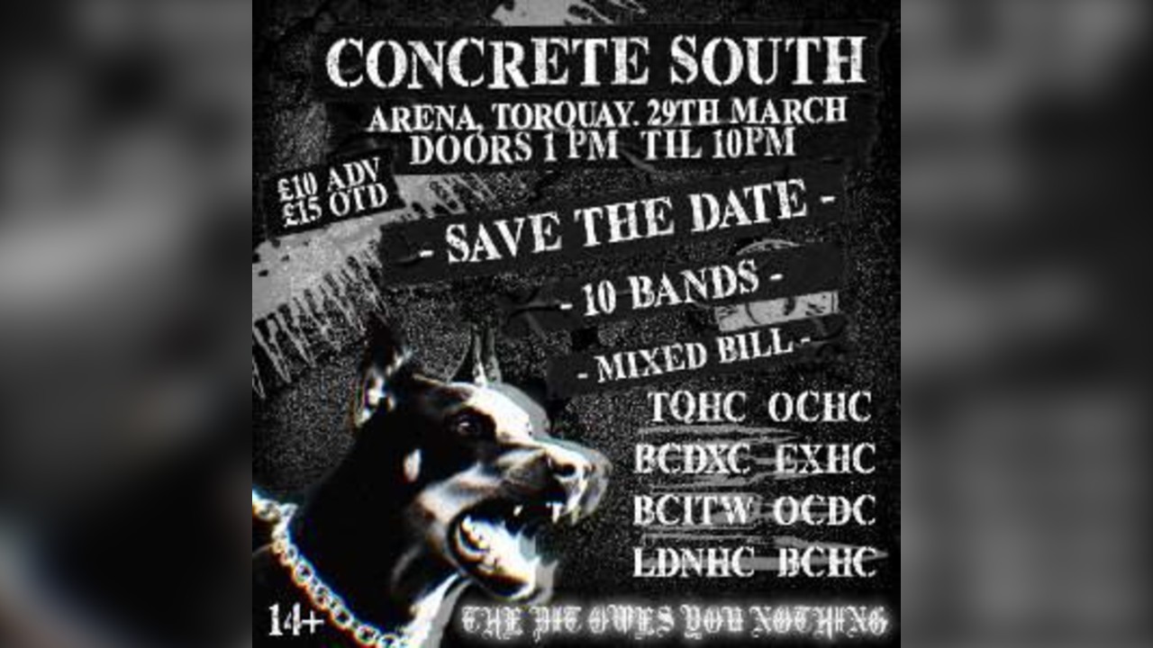 Concrete South - Hardcore All Dayer