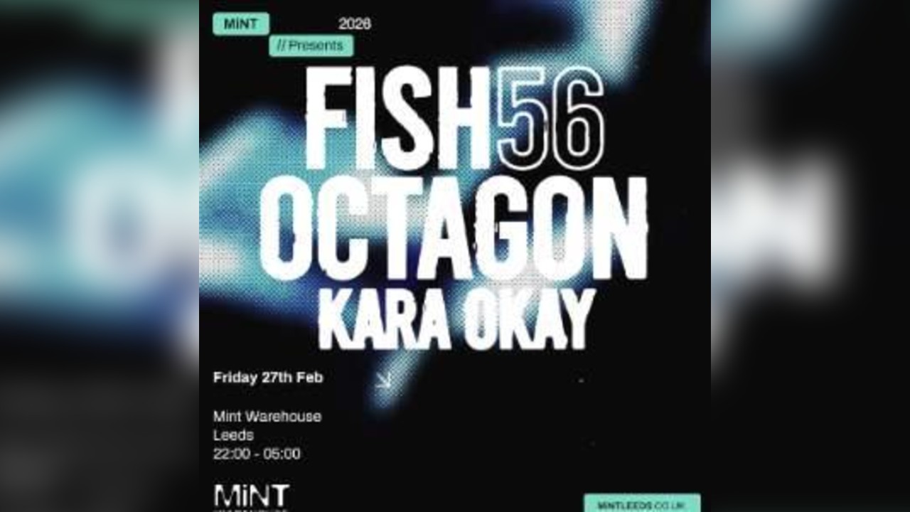 Mint Presents Fish56Octagon & Kara Okay