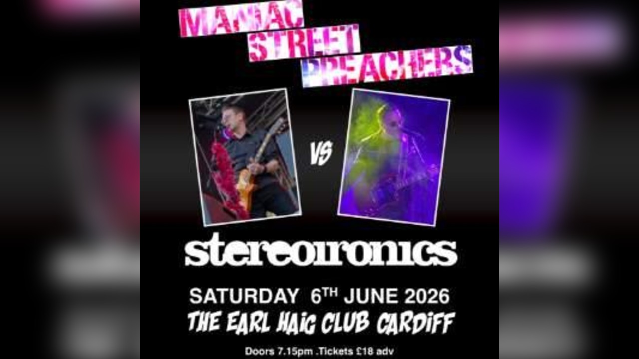 MANIAC STREET PREACHERS  vs The STEREOIRONICS