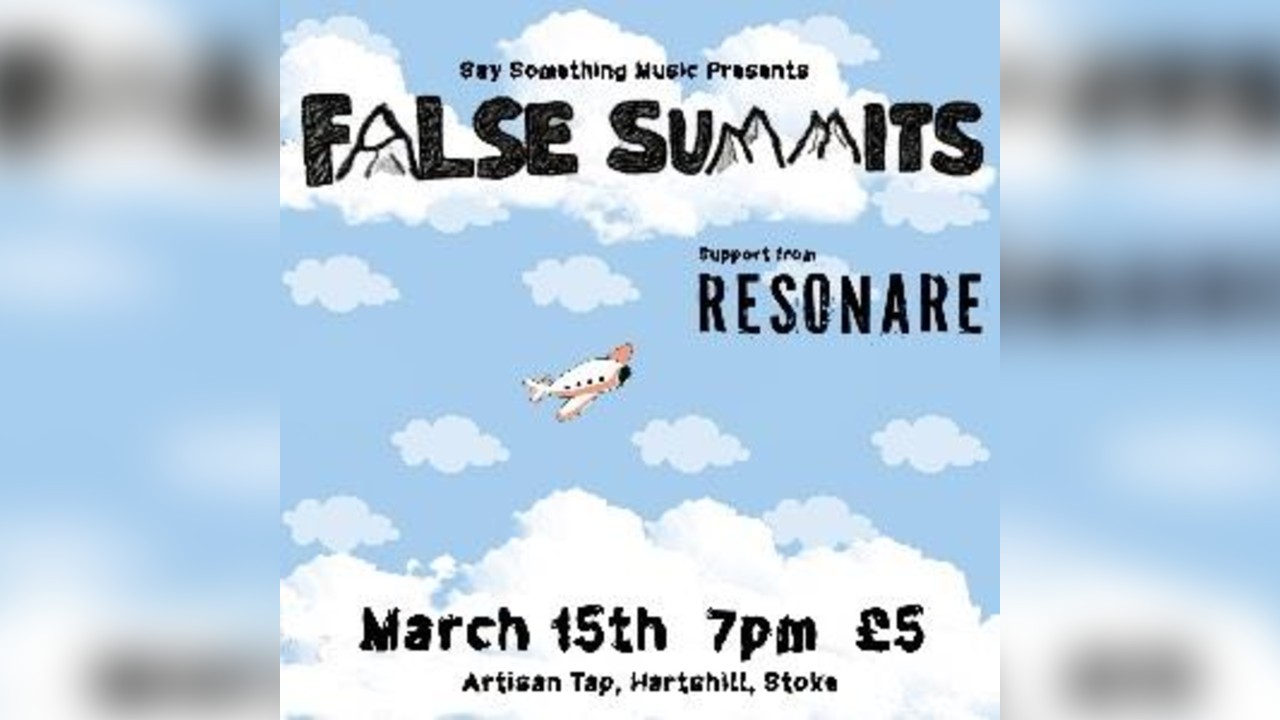 False Summits + Resonare