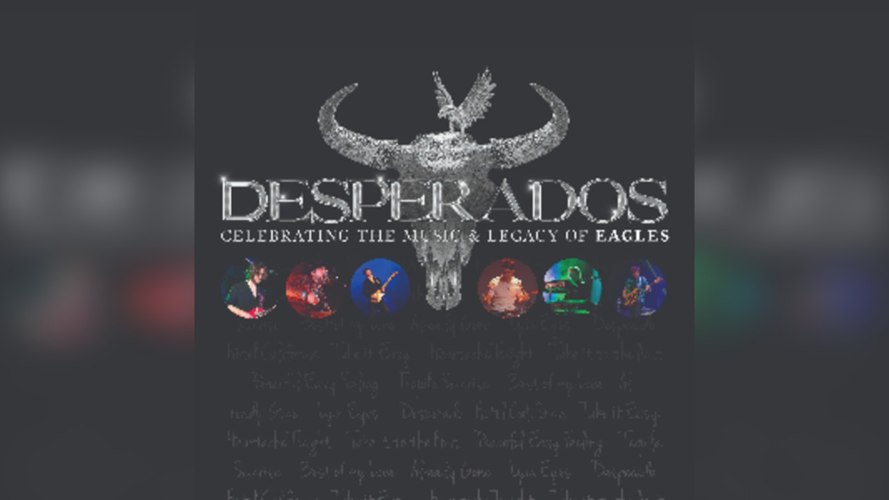 Desperados (Eagles tribute)