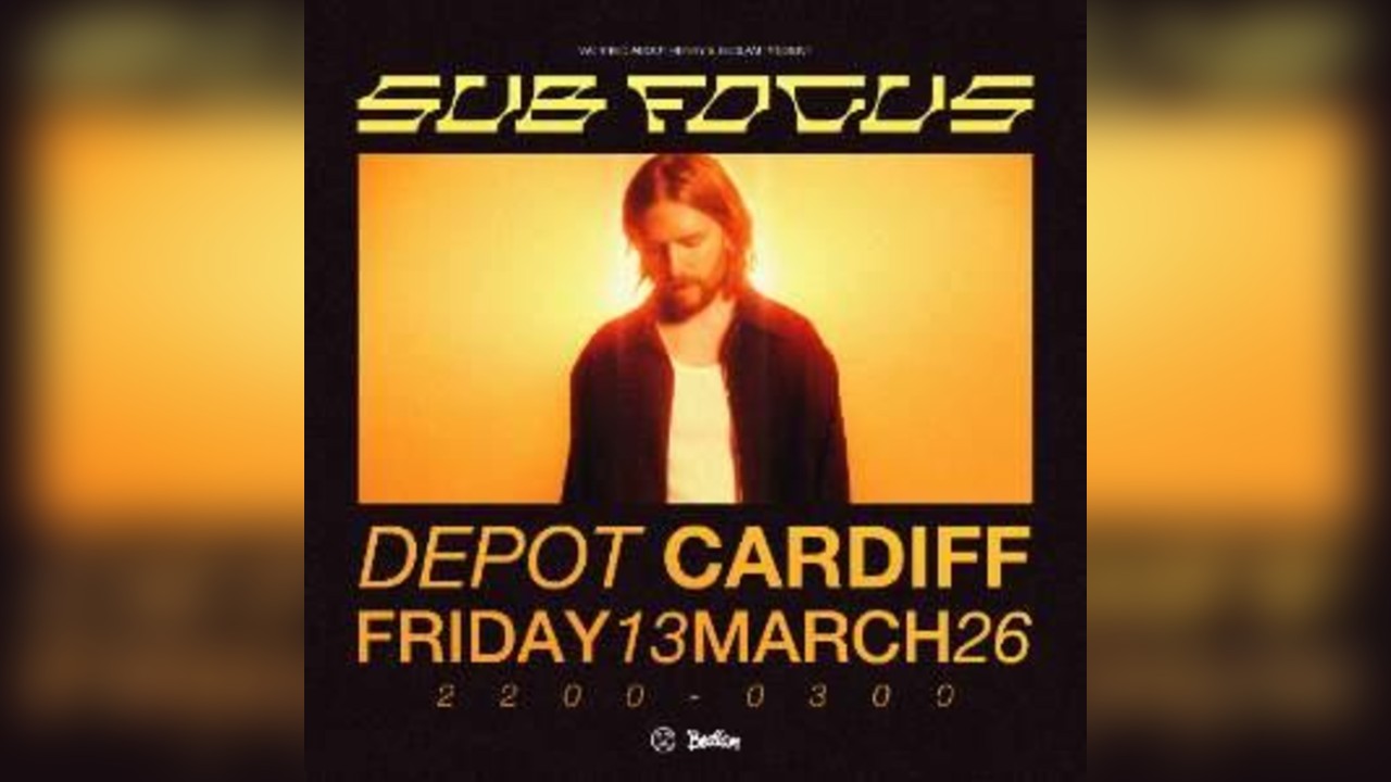 WAH & Bedlam Presents: Sub Focus | Cardiff