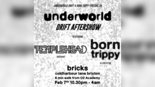 UNDERWORLD DRIFT AFTERSHOW