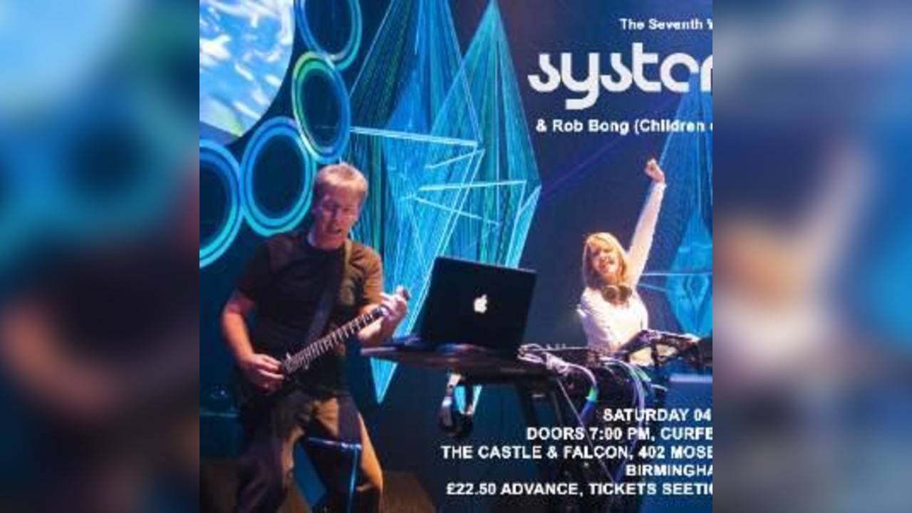 System 7 + Rob Bong (Children of the Bong)