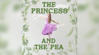 The Princess & The Pea