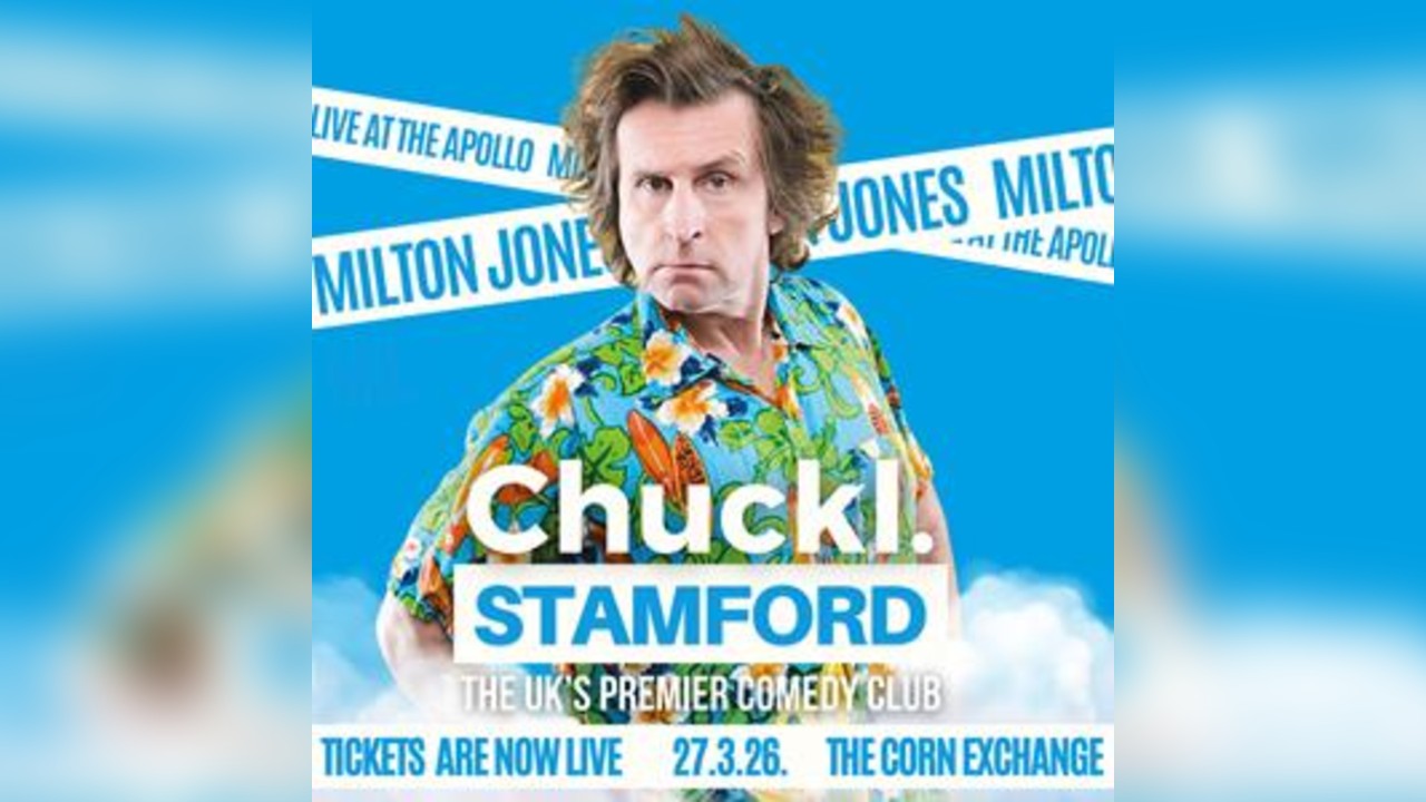Chuckl. Stamford With Milton Jones