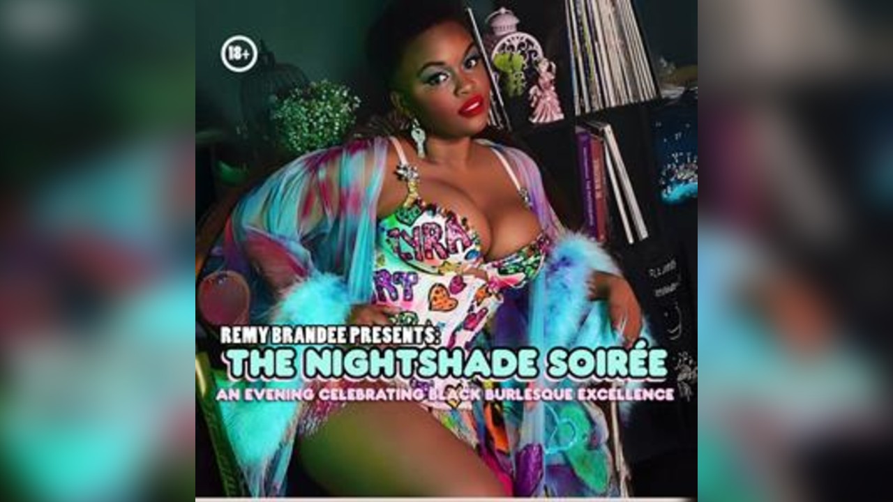 Remy Brandee Presents: The Nightshade Soirée