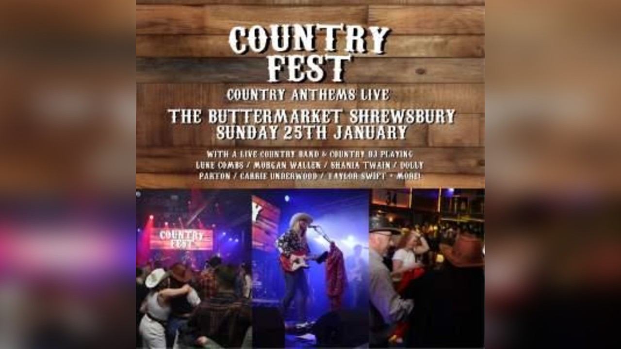 Country Fest - Country Anthems Live Shrewsbury!