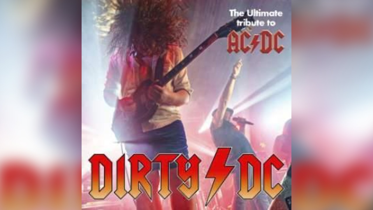 AC/DC Tribute Show with the definitive DIRTY/DC