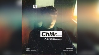 Chlär Presents Kernel