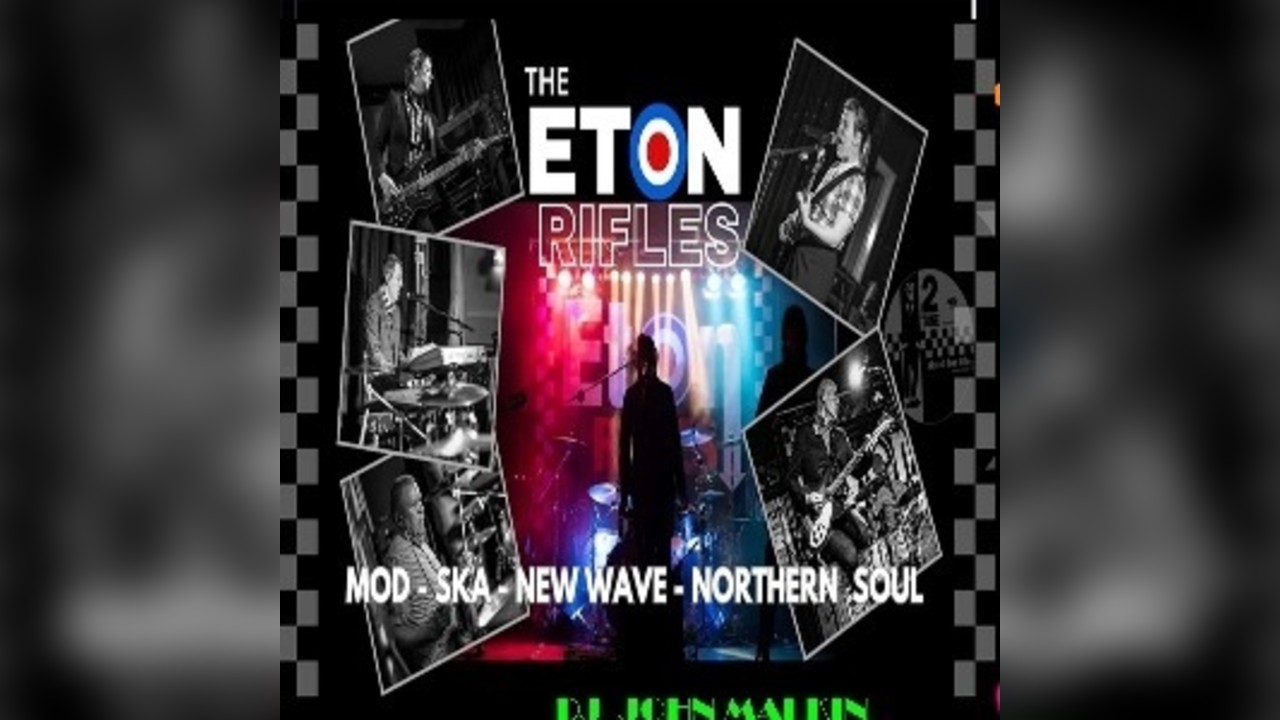 ETON RIFLES  - SKA MOD NEW WAVE NORTHERN SOUL BAND