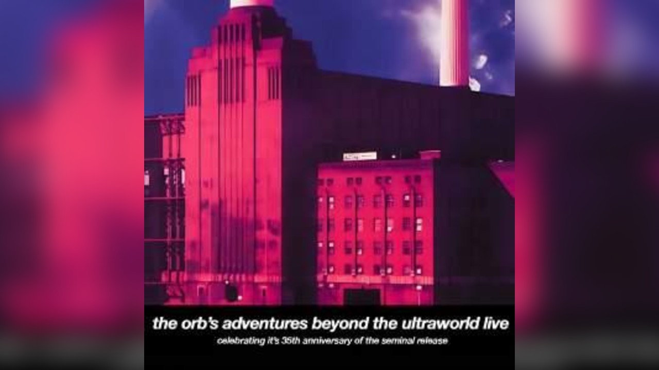 The Orb's Adventures Beyond The Ultraworld