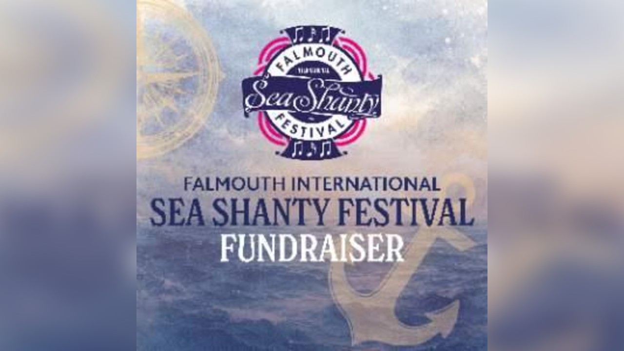 FALMOUTH SEA SHANTY FUNDRAISER