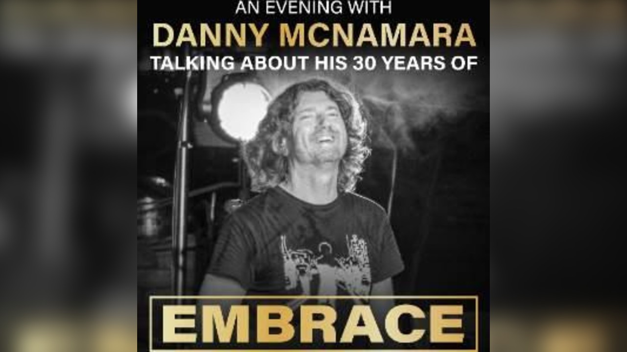 An Evening With Embrace's Danny McNamara