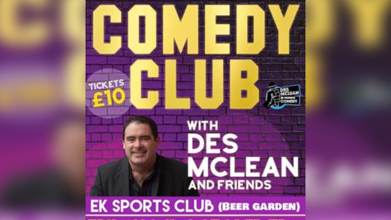 Comedy night @ EK Sports club