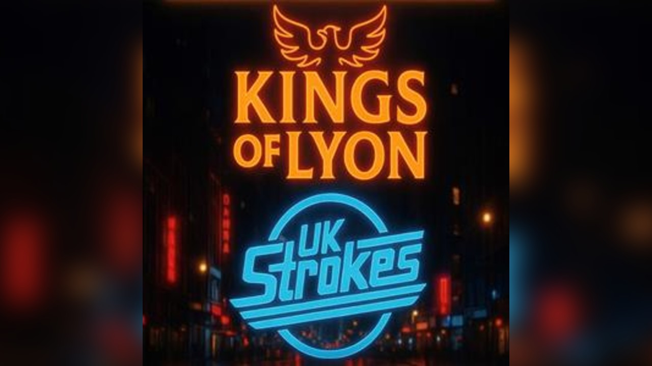 Kings Of Lyon Vs The Uk Strokes
