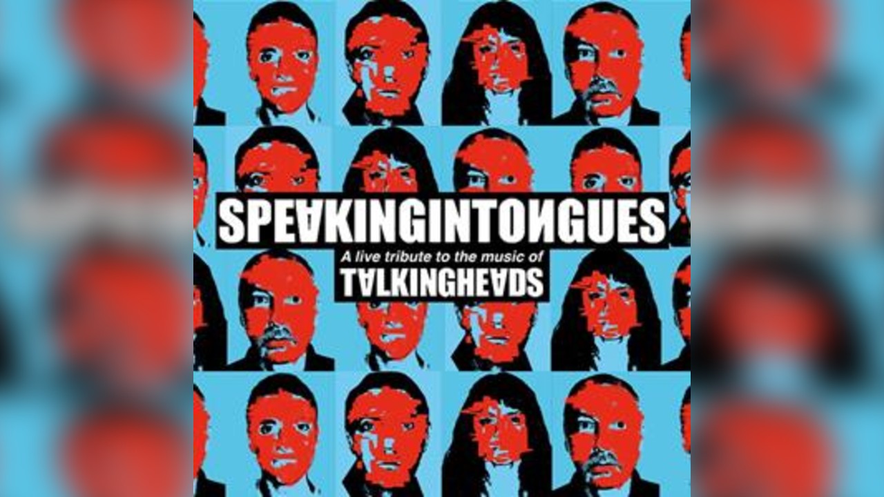 Speaking In Tongues - Talking Heads Tribute