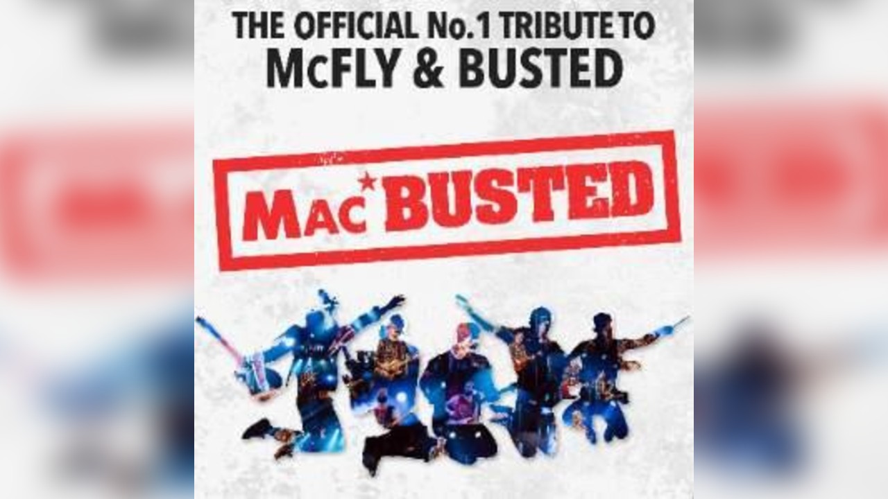 MacBusted Live - the official No.1 tribute