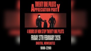 Twenty One Pilots Appreciation Party (Newcastle)
