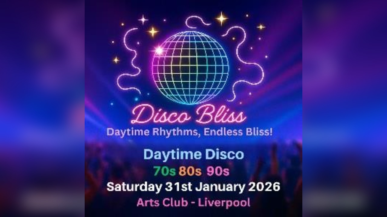 Disco Bliss - 70s 80s 90s - Day Party