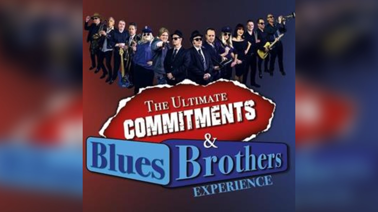Ultimate Commitments & Blues Brothers Experience