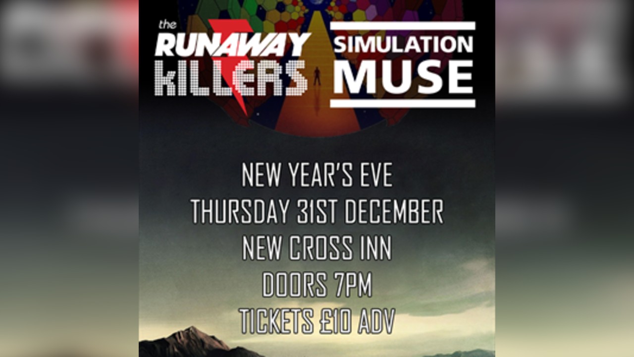 The Runaway Killers + Simulation Muse