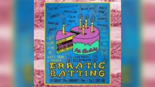 Erratic Batting 9th Birthday: Tashkezar + 6 DJs