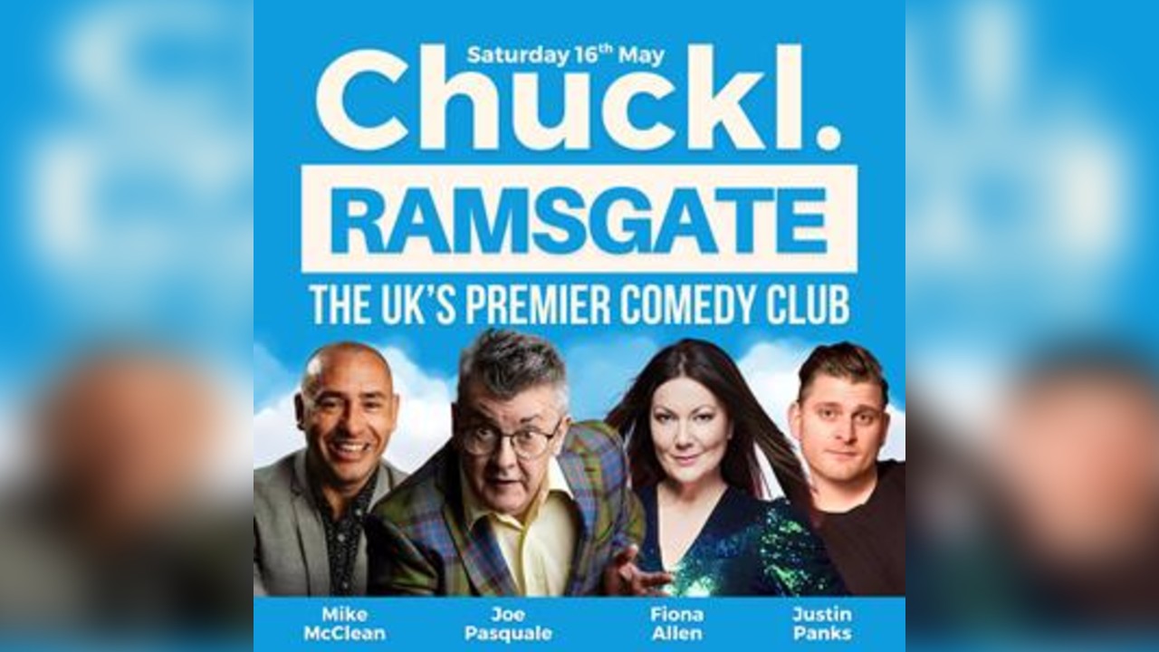 Chuckl. Ramsgate With Joe Pasquale