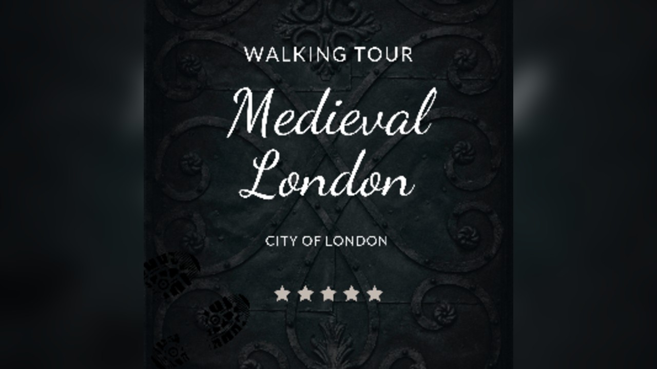 Medieval London Walking Tour