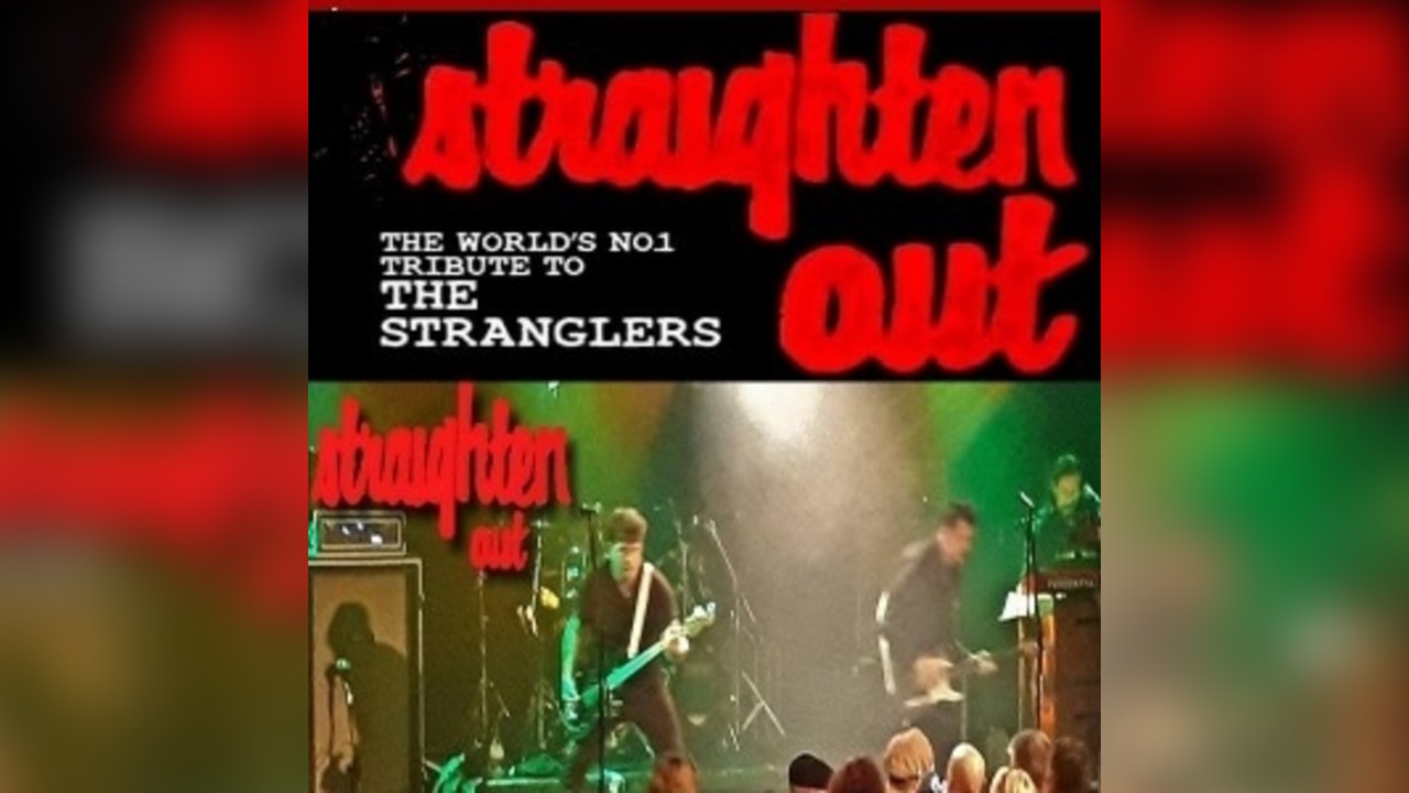 Straighten Out - Stranglers Tribute