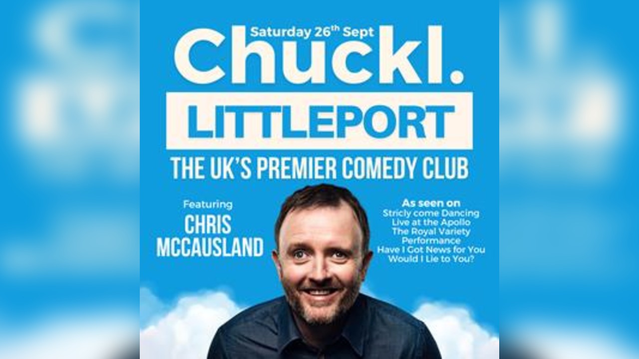 CHUCKL. LITTLEPORT WITH CHRIS MCCAUSLAND