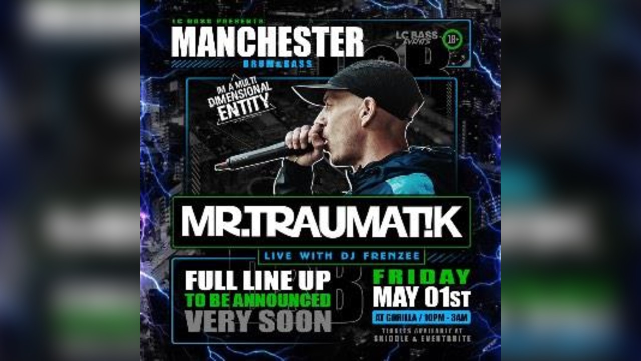 Mr Traumatik Tour 2026 Tickets - Gorilla, Manchester | Ticket24/7