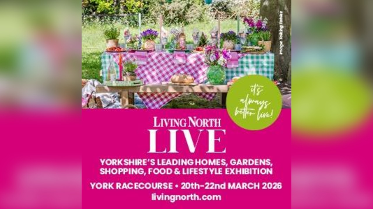 Living North LIVE - Yorkshire Spring Fair 2026