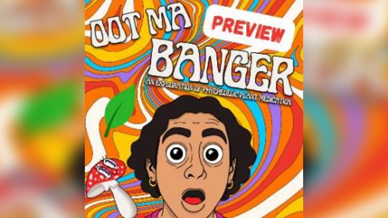 OOT MA BANGER: Preview