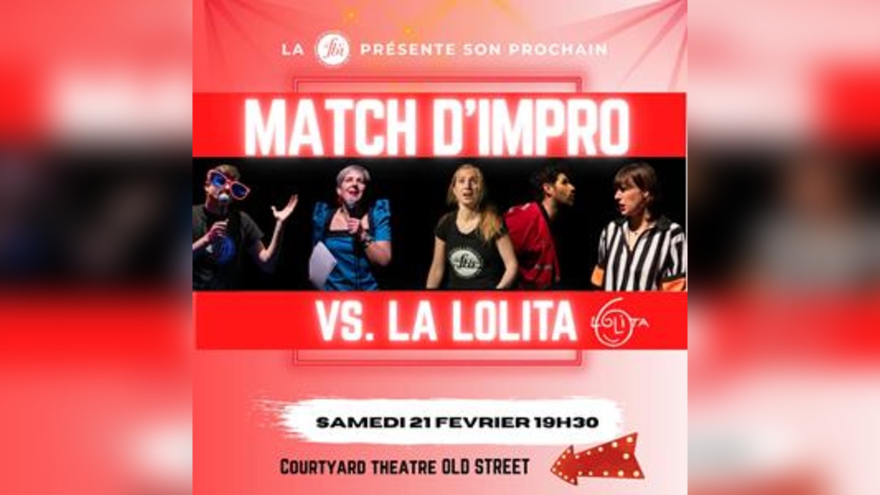 Match D'Impro En Fraçais - FBI vs La Lolita (Strasbourg)