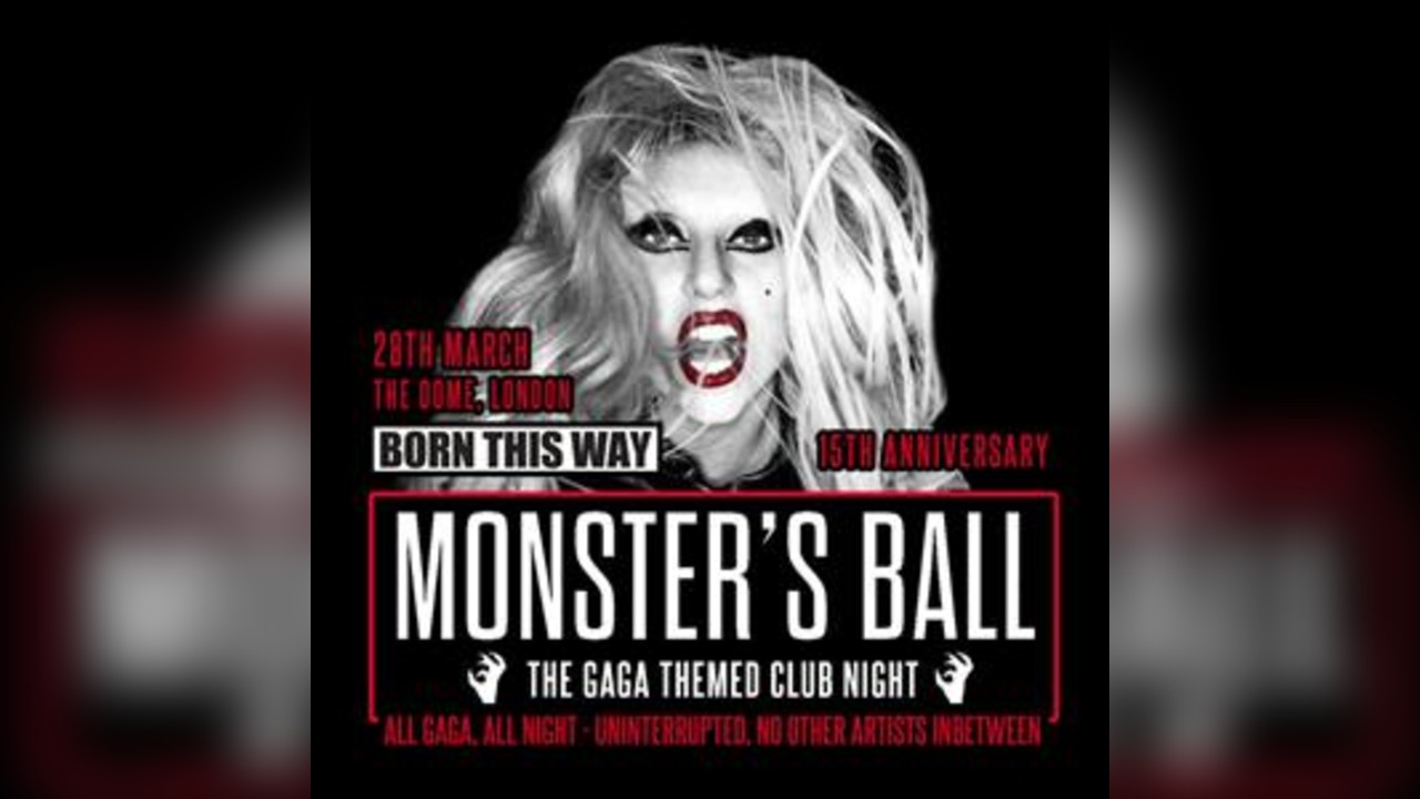 Monster'S Ball: Born This Way 15th Anniversary