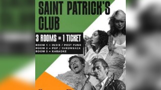 ST PATRICK'S CLUB Indie / Pop / Karaoke - 3 FLOORS