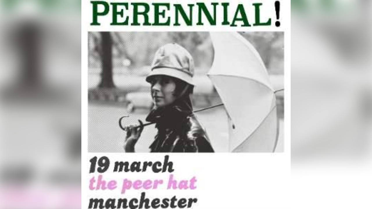 Perennial - Manchester