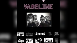 Vaseline with support from Rosa Caelum