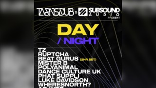 Tarns Dub x SubSound Day/ Night 