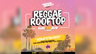 Reggae Rooftop SUN 7TH AUGUST