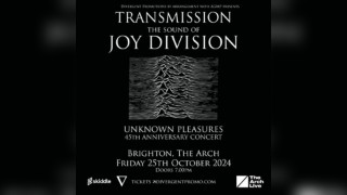 Transmission - The Sound of Joy Division