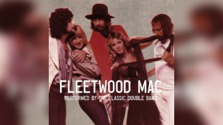 Fleetwood Mac performed by The Classic Double Band